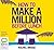 How to Make a Million Before Lunch