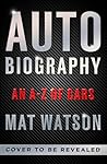 Auto Biography: T...