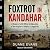 Foxtrot in Kandahar Lib/E by Duane Evans