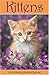 Kittens 2009 Weekly Planner...