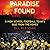 Paradise Found: A High Scho...