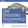 Site Reliability Engineering: How Google Runs Production Systems Site Reliability Engineering: How Google Runs Production Systems