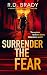 Surrender the Fear (The Nol...