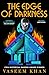 The Edge of Darkness by Vaseem Khan