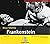 Frankenstein: Originaltexte...