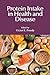 Protein Intake in Health an...