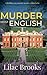 Murder Most English: A thri...