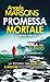 PROMESSA MORTALE
