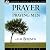 Prayer and Praying Men Lib/E