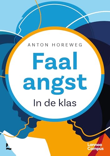 Faalangst: In de klas (Dutch Edition)