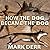 How the Dog Became the Dog Lib/E by Mark Derr