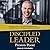 Discipled Leader: Inspirati...