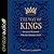The Way of Kings: Ancient Wisdom for the Modern Man