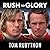 Rush to Glory Lib/E: Formula 1 Racing's Greatest Rivalry