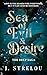 Sea of Evil and Desire (The...