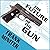 The Future of the Gun Lib/E