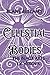 Celestial Bodies: The Black Arts of Vexora (Celestial Bodies: An MM Romance Fantasy Series)