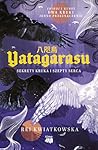 Yatagarasu. Sekrety kruka i szepty serca