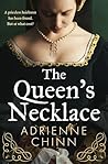 The Queen’s Necklace by Adrienne Chinn