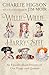 Willie, Willie, Harry, Stee: The brand-new hilarious history from comedy legends Higson and Moir