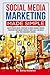 Social Media Marketing Made...