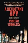 A Reluctant Spy