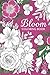 Bloom: Coloring Book