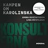Konsulterna by Lisa Röstlund