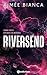 Riversend (French Edition)