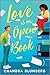 Love Is an Open Book by Chandra Blumberg
