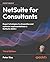 NetSuite for Consultants: E...