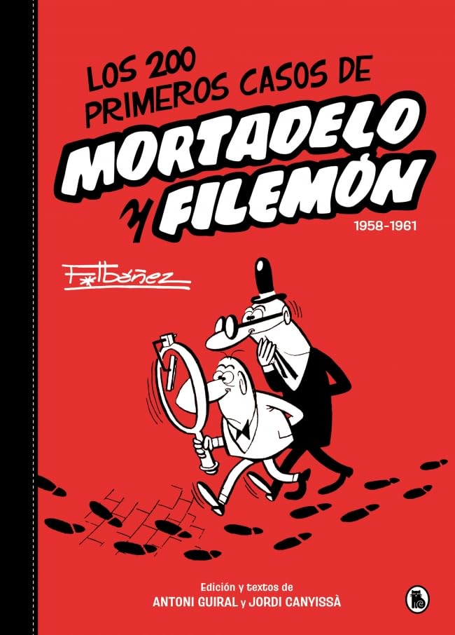 Los 200 primeros casos de Mortadelo y Filemón (Hardcover)