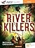 The River Killers - livre +...