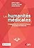 Les humanités médicales  by Céline Lefève