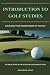 Introduction to Golf Studies by Brandon Kang