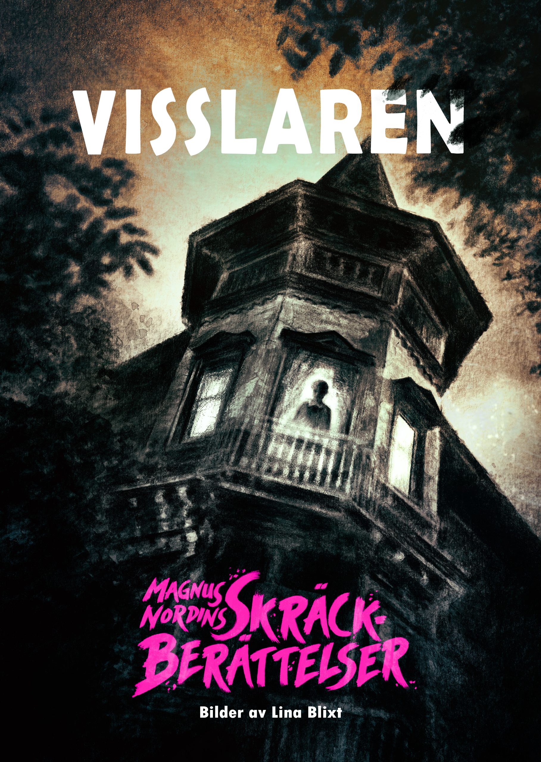 Visslaren (Magnus Nordins Skräckberättelser)