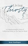 Living Thirsty: A...