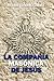 LA COMPAÑÍA MASÓNICA DE JESÚS (Spanish Edition)