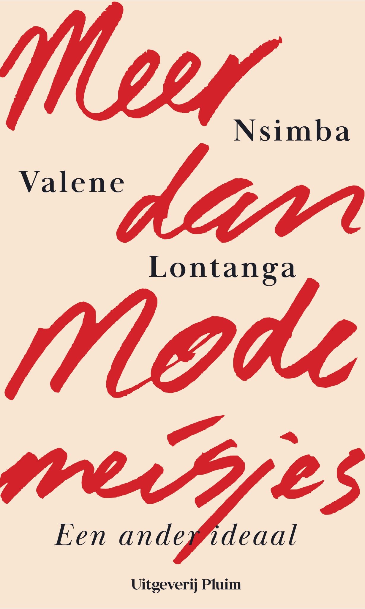 Meer dan modemeisjes: Een ander ideaal (Paperback)