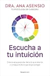 Escucha a tu intu...