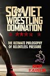 Soviet Wrestling ...