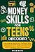 MONEY SKILLS FOR TEENS DECO...