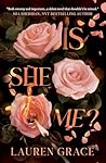 Is She Me?: Roman...