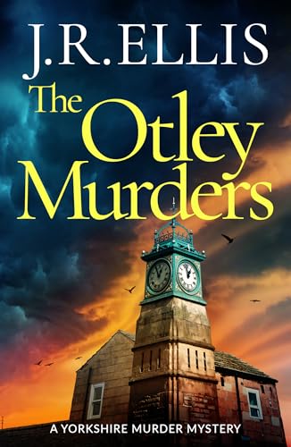 The Otley Murders (Yorkshire Murder Mysteries, #11)