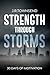 STRENGTH THROUGH STORMS