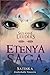 Etenya Saga - Band 3: Satin...