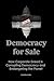 Democracy for Sale: How Cor...