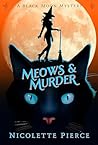 Meows and Murder by Nicolette Pierce