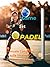 Game Set Padel : Manuale Co...