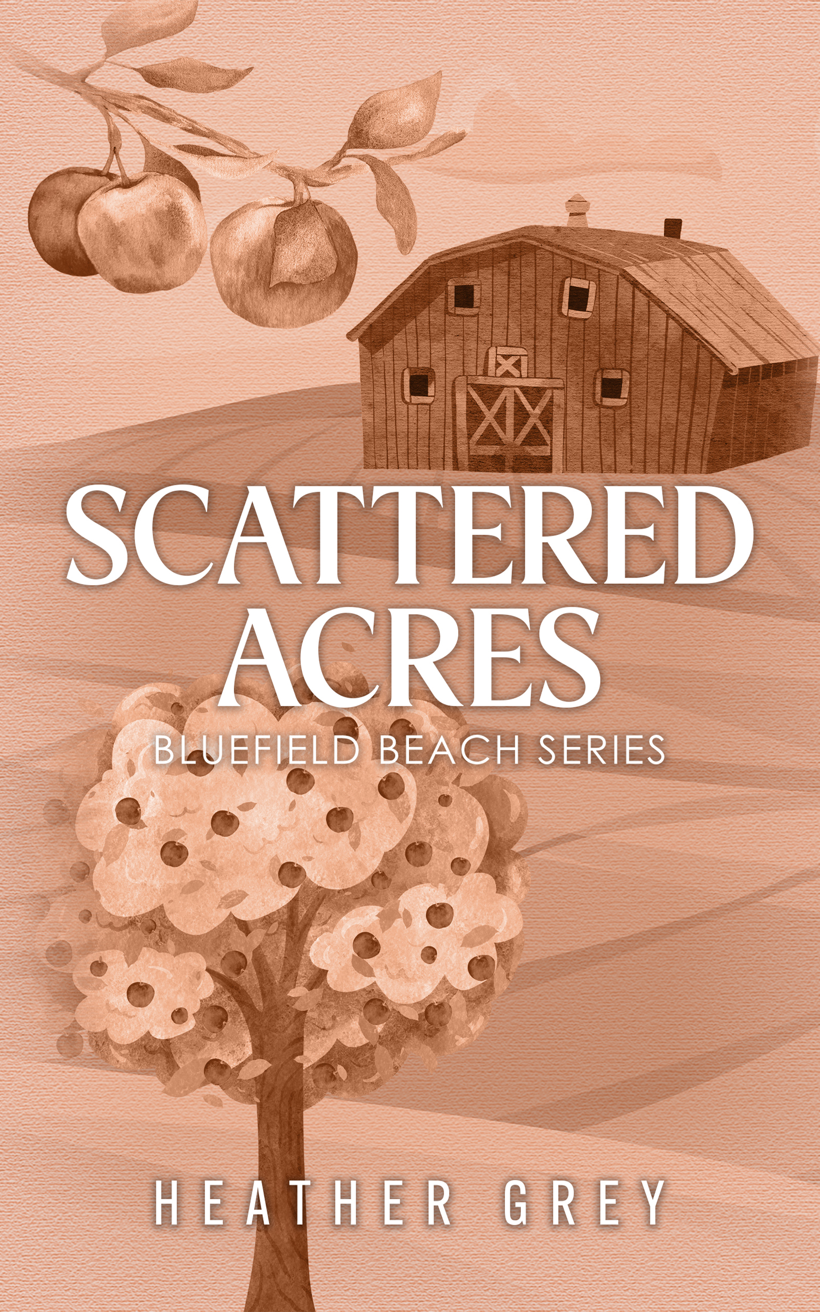 Scattered Acres (The Bluefield Beach Series Book 3)